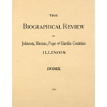 Index to the Biograhical Review of Johnson, Massac, Pope and Hardin Counties, Illinois