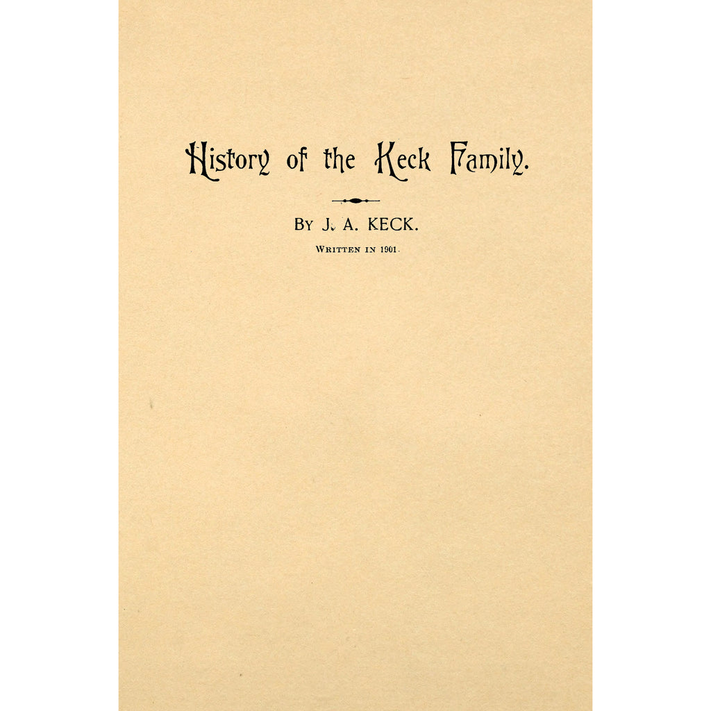 History of the Keck family