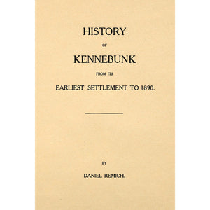 History of Kennebunk [Maine]