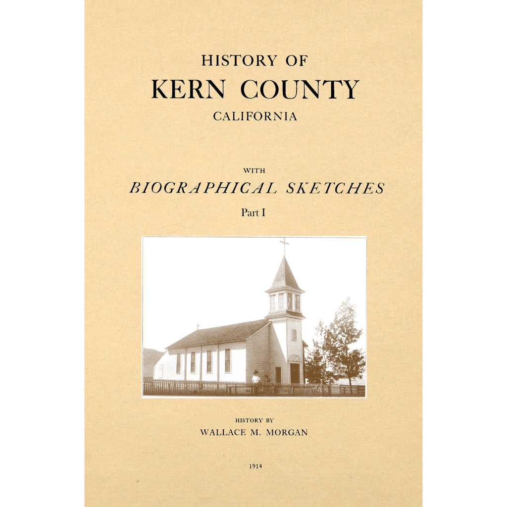 History Of Kern County California