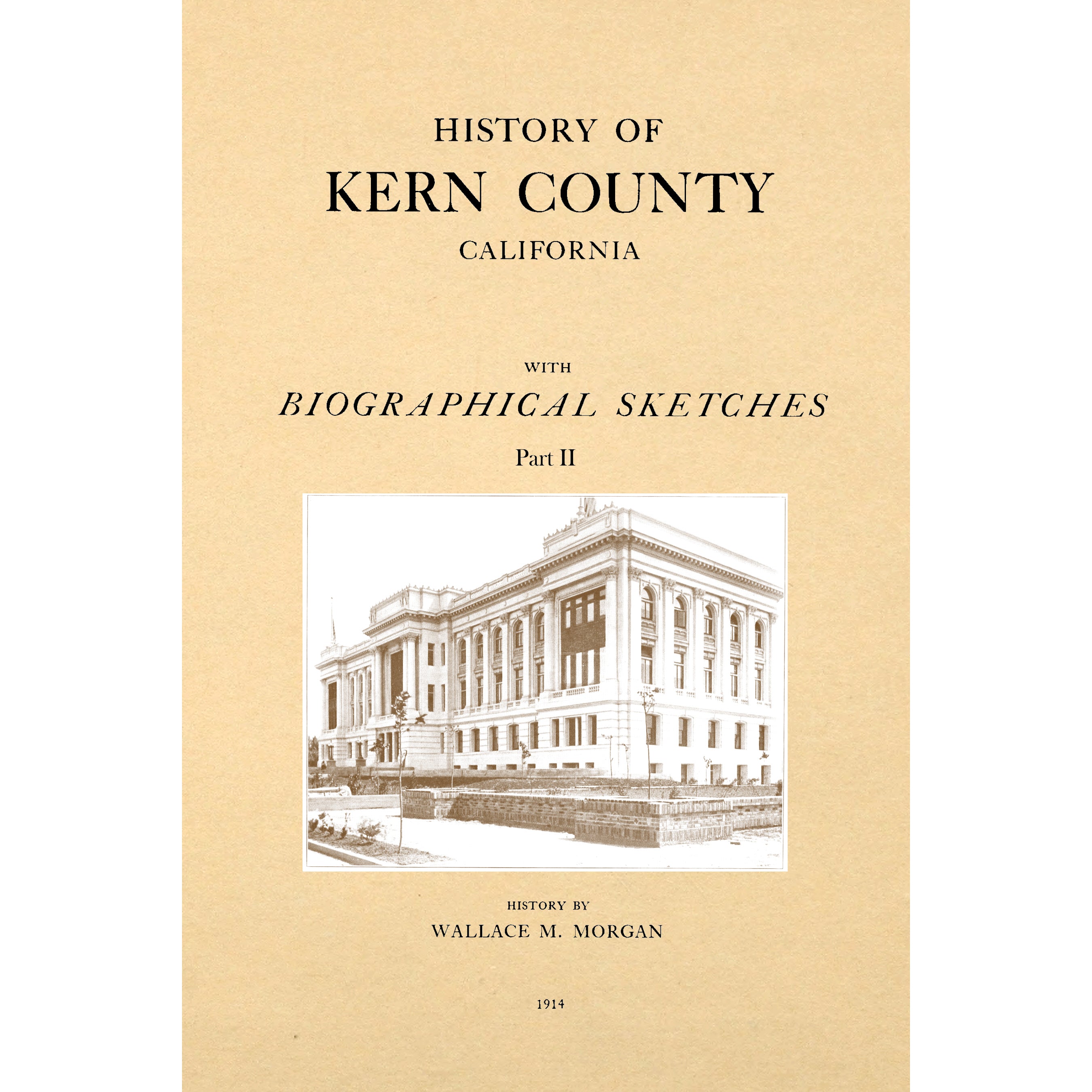 History Of Kern County California