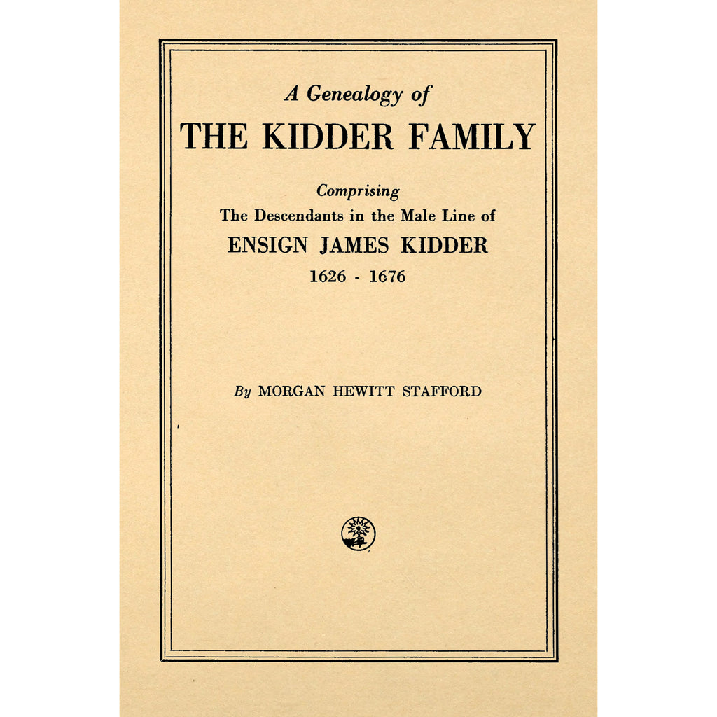 A Genealogy of the Kidder Family