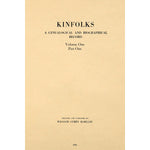 Kinfolks A Genealogical And Biographical Record