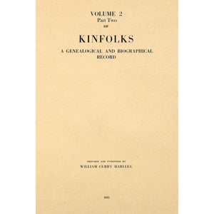 Kinfolks A Genealogical And Biographical Record