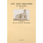 Capt. John Kirkpatrick of New Jersey, 1739-1822