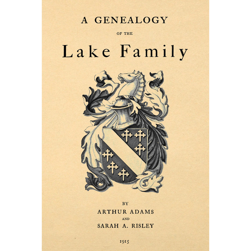 A Genealogy of the Lake Family