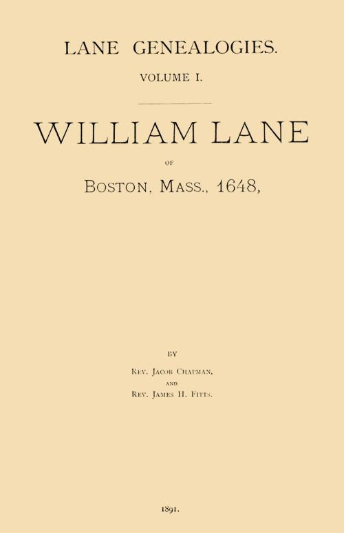 Lane Genealogies Volume I.