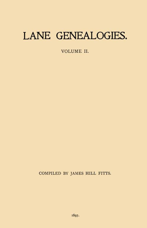 Lane Genealogies, Volume II