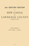 20th Century History of New Castle and Lawrence County, Pennsylvania