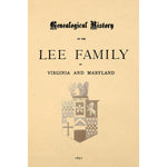 Genealogical History of the Lee Family of Virginia and Maryland