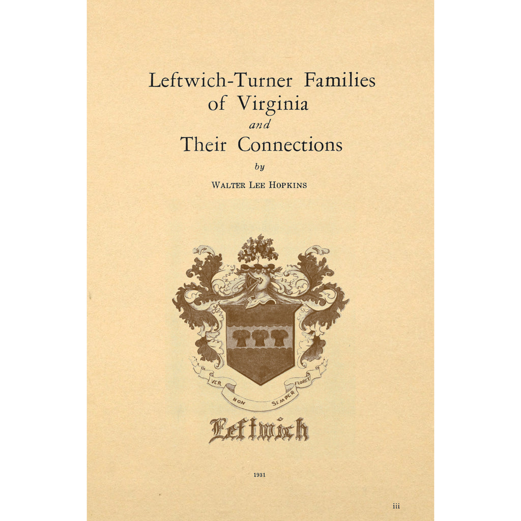 Leftwich - Turner Families of Virginia and Their Connections