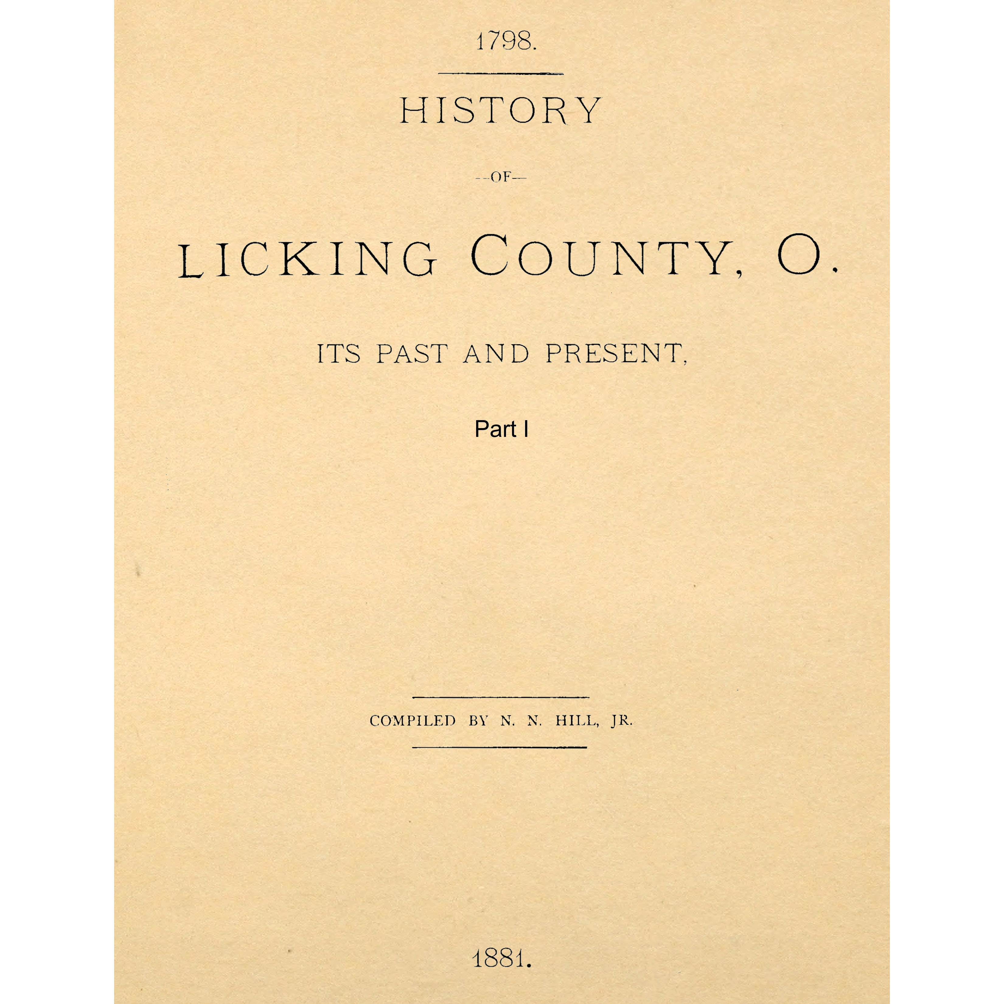 History Of Licking County Ohio. Its Past And Present,