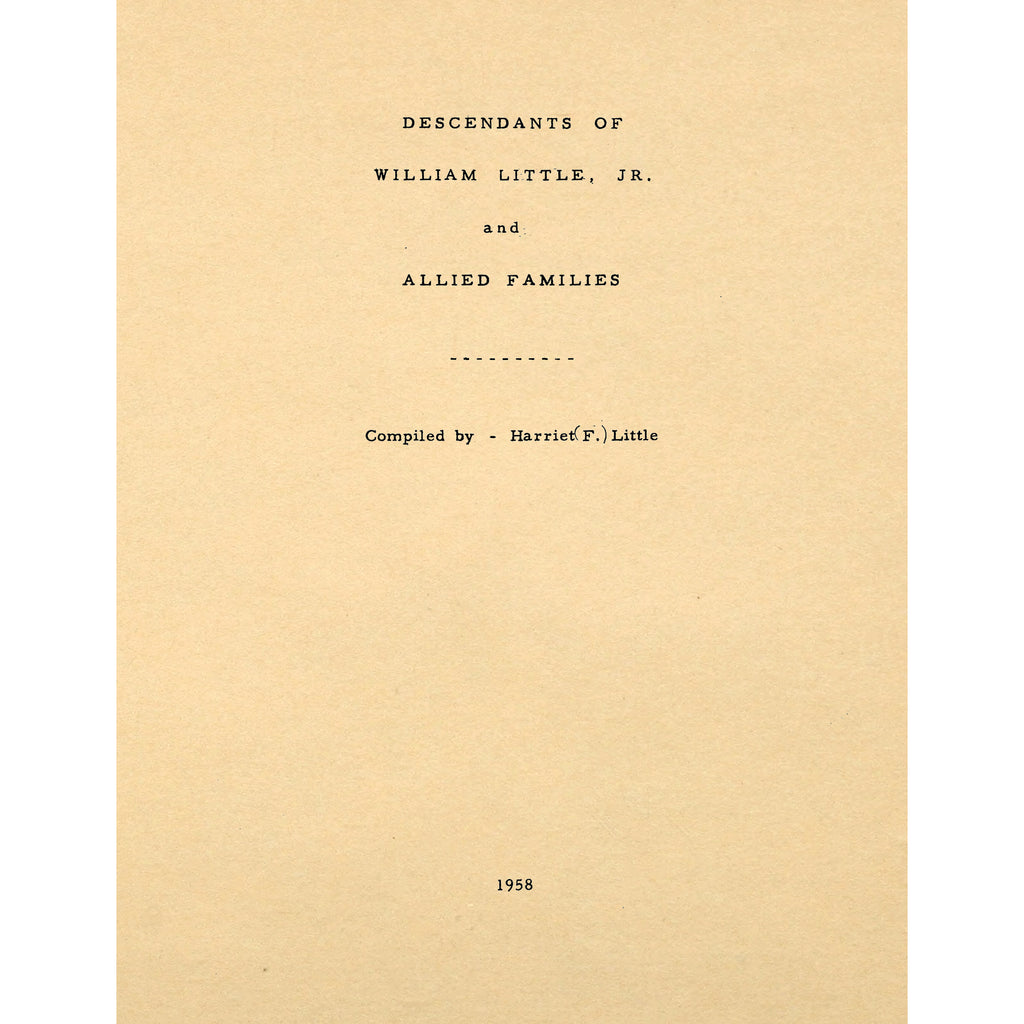 Descendants of William Little, Jr. and Allied Families