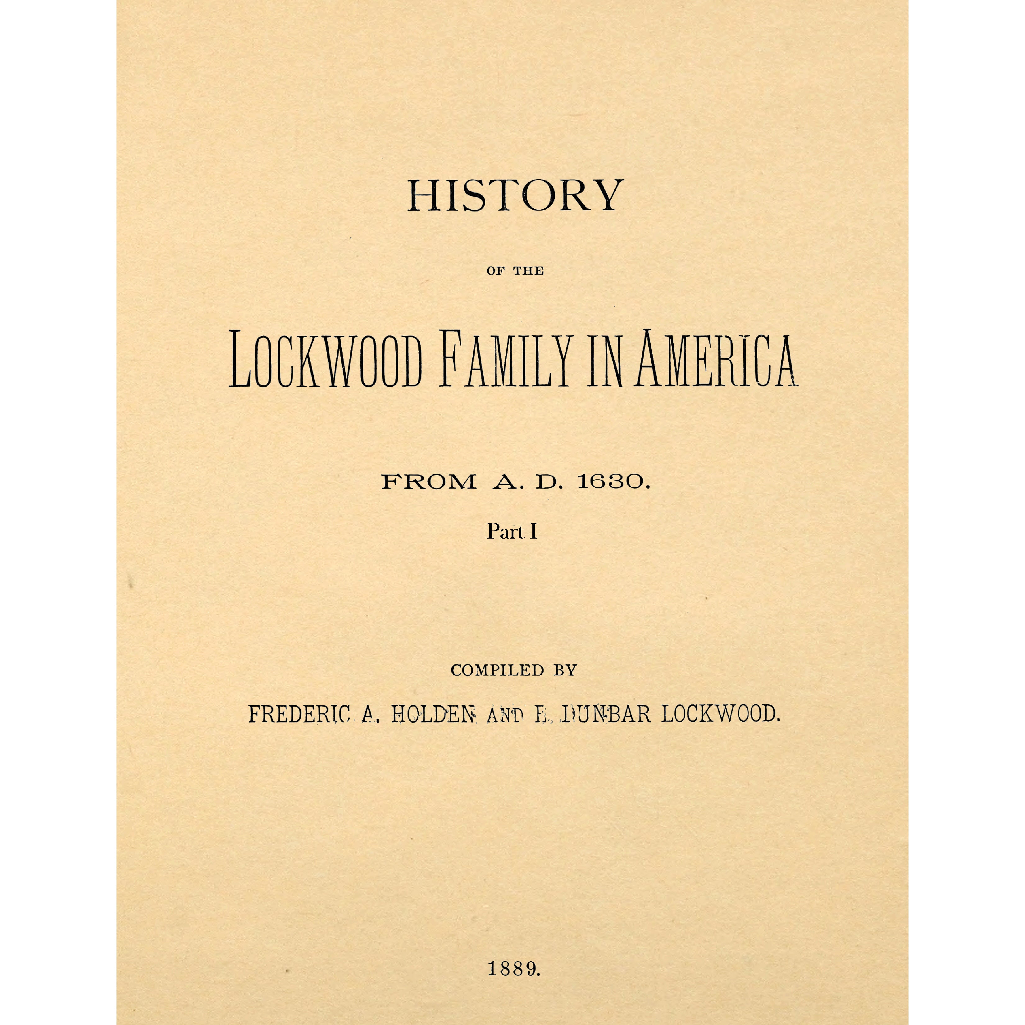 Colonial And Revolutionary History Of The Lockwood Family In America F