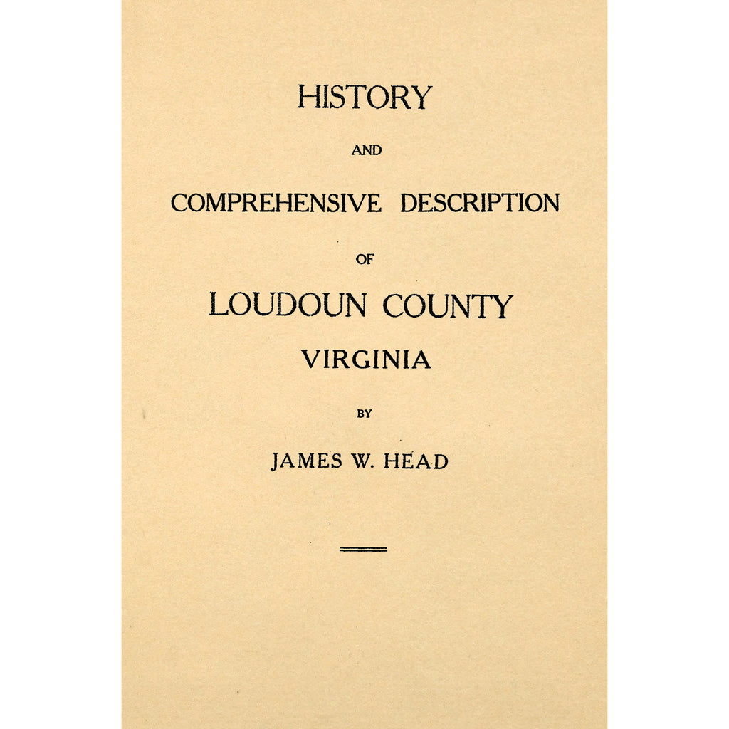 History and Comprehensive Description of Loudoun County Virginia