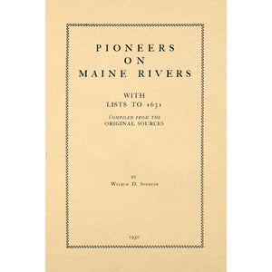 Pioneers on Maine Rivers