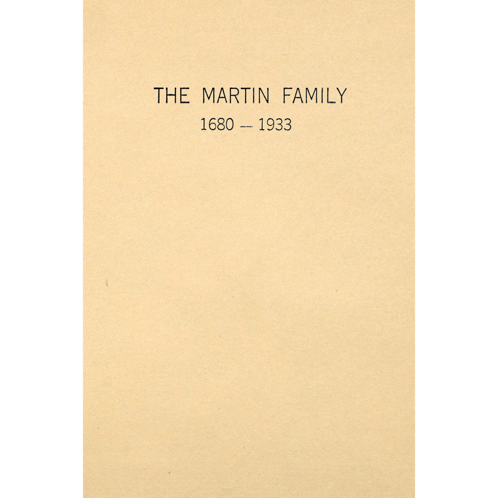 The Martin Family 1680-1933