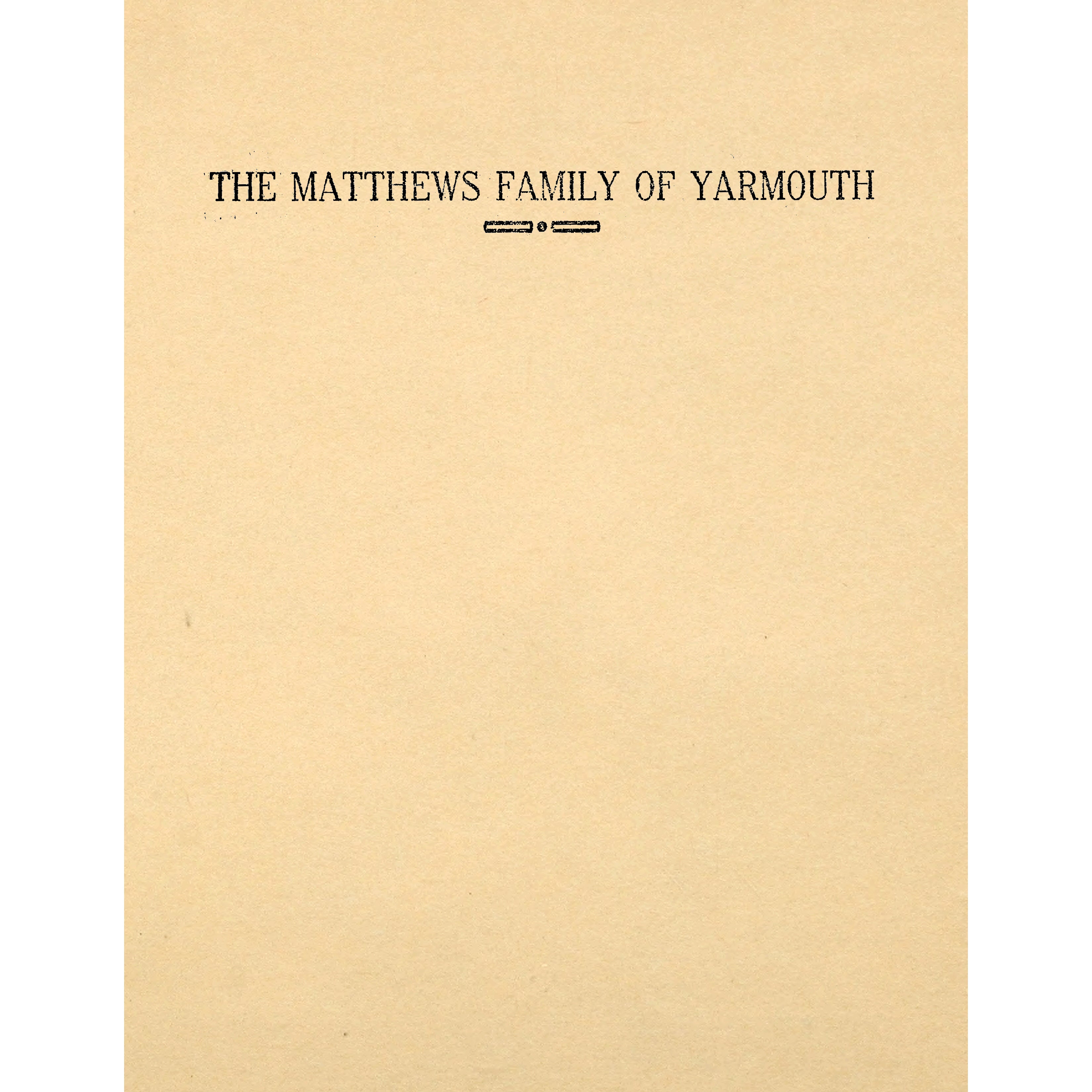 The Matthews Family Of Yarmouth