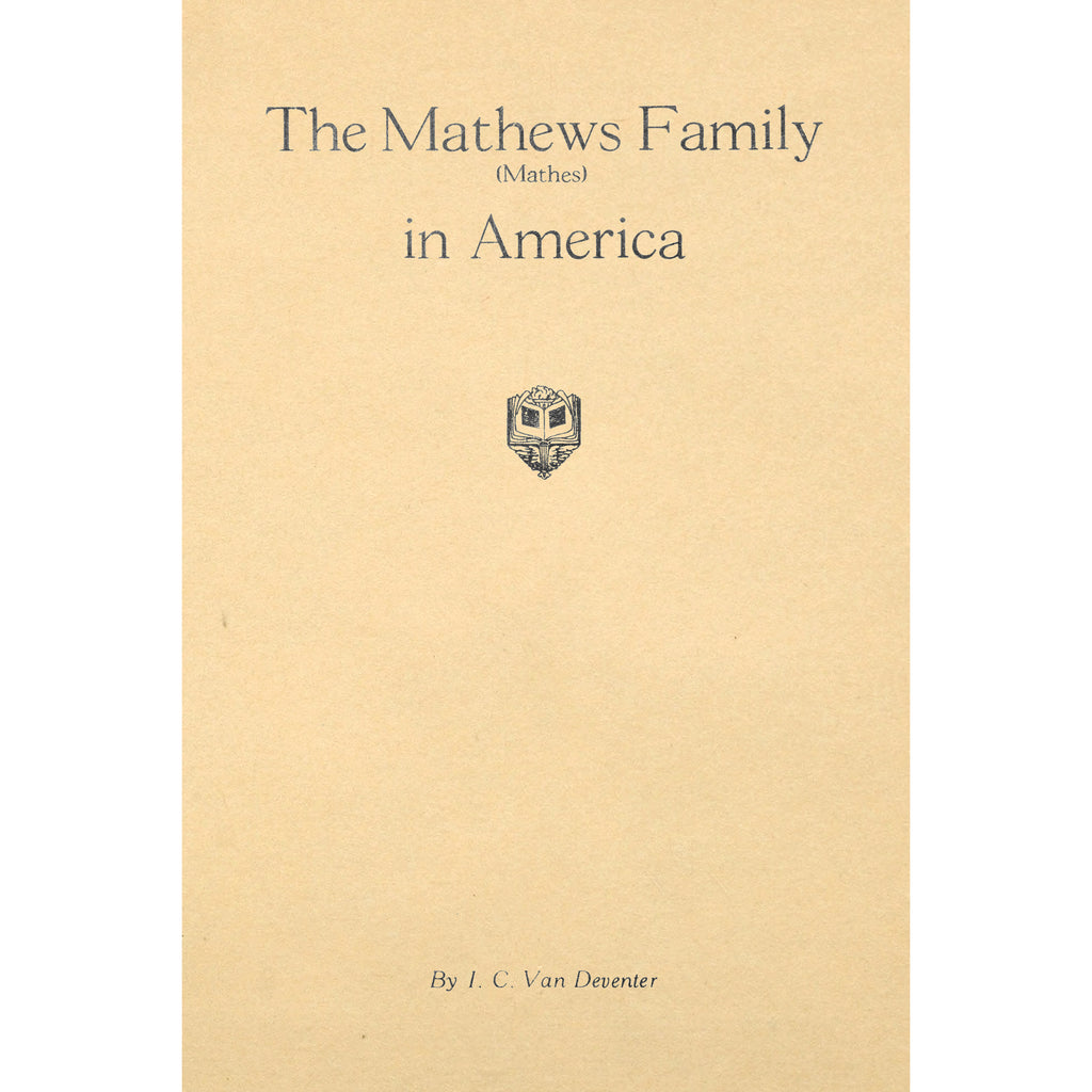 The Mathews Family in America