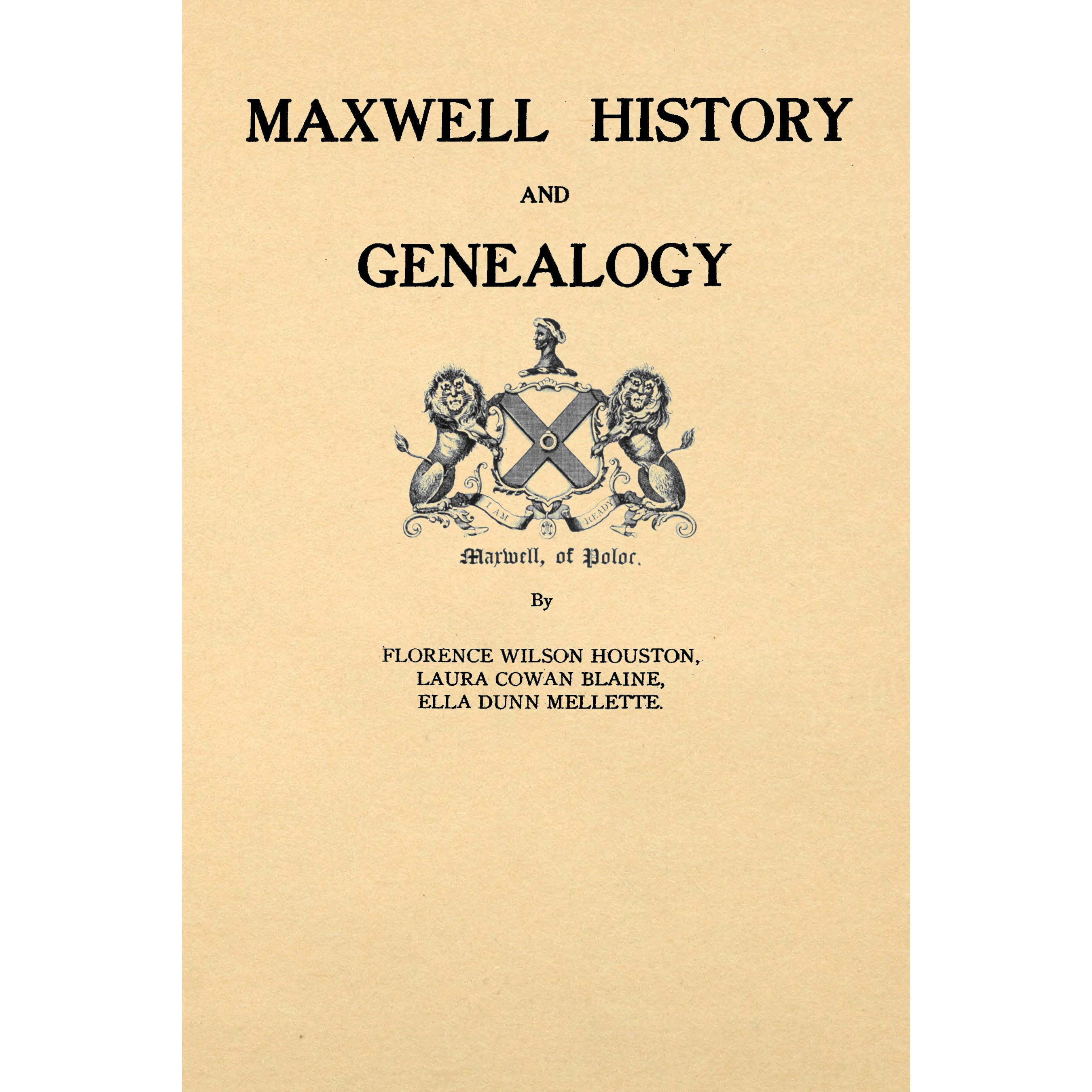 Maxwell History and Genealogy;