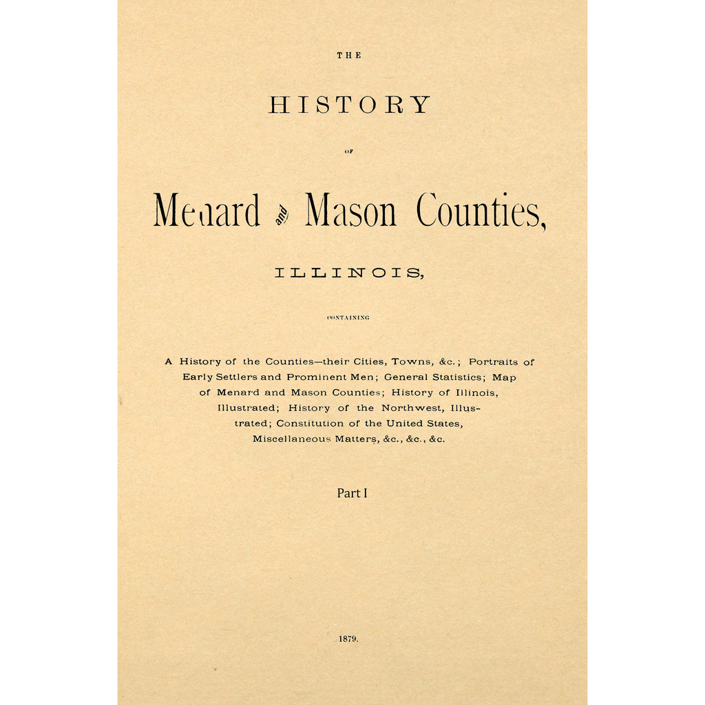 The History of Menard and Mason Counties, Illinois