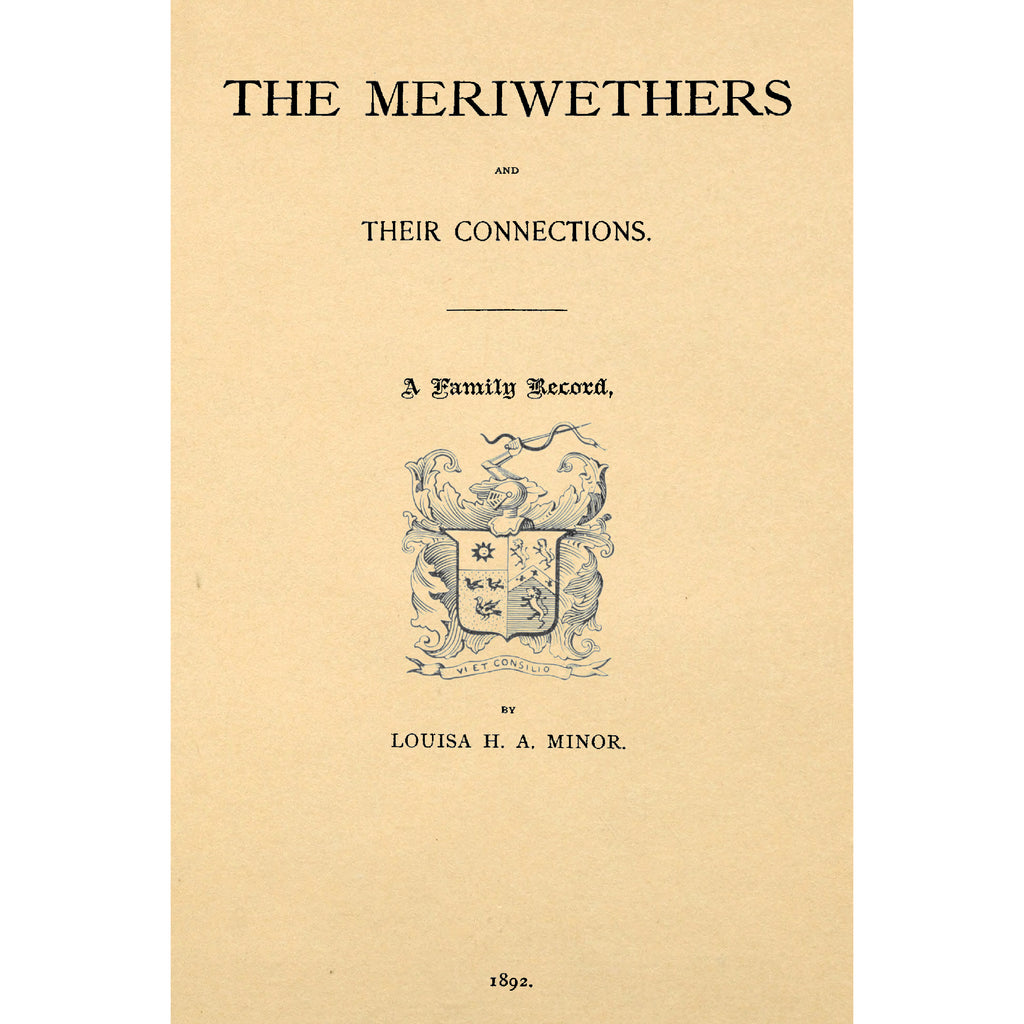 The Meriwethers and Their Connections.