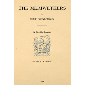 The Meriwethers and Their Connections.