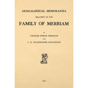 Genealogical memoranda relating to the family of Merriam