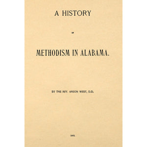 A History of Methodism in Alabama