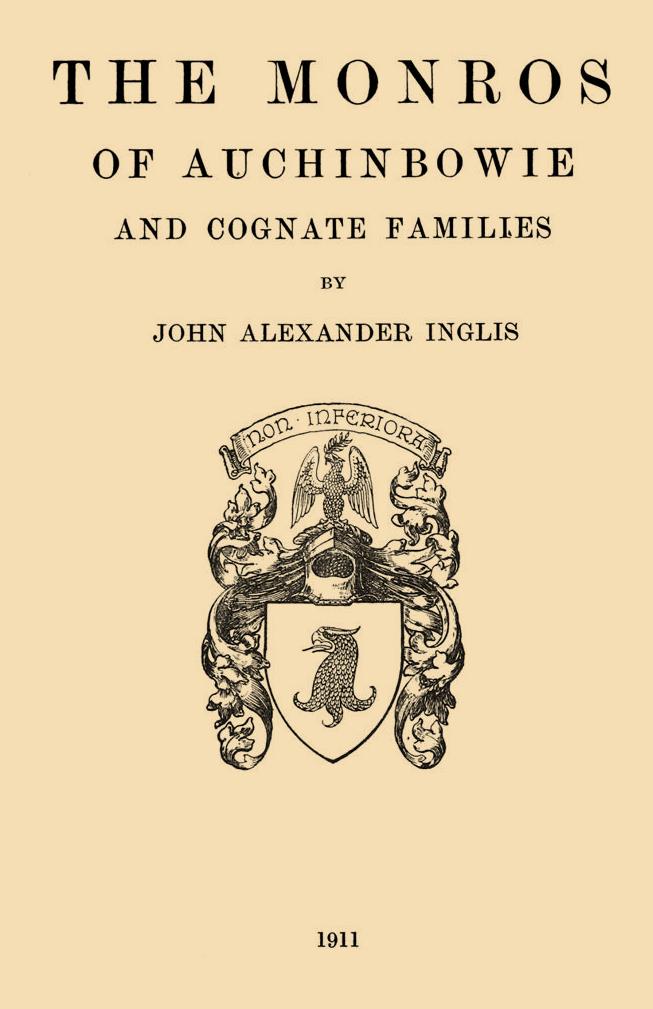 The Monros of Auchinbowie and Cognate Families