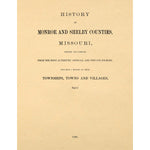History Of Monroe And Shelby Counties, Missouri