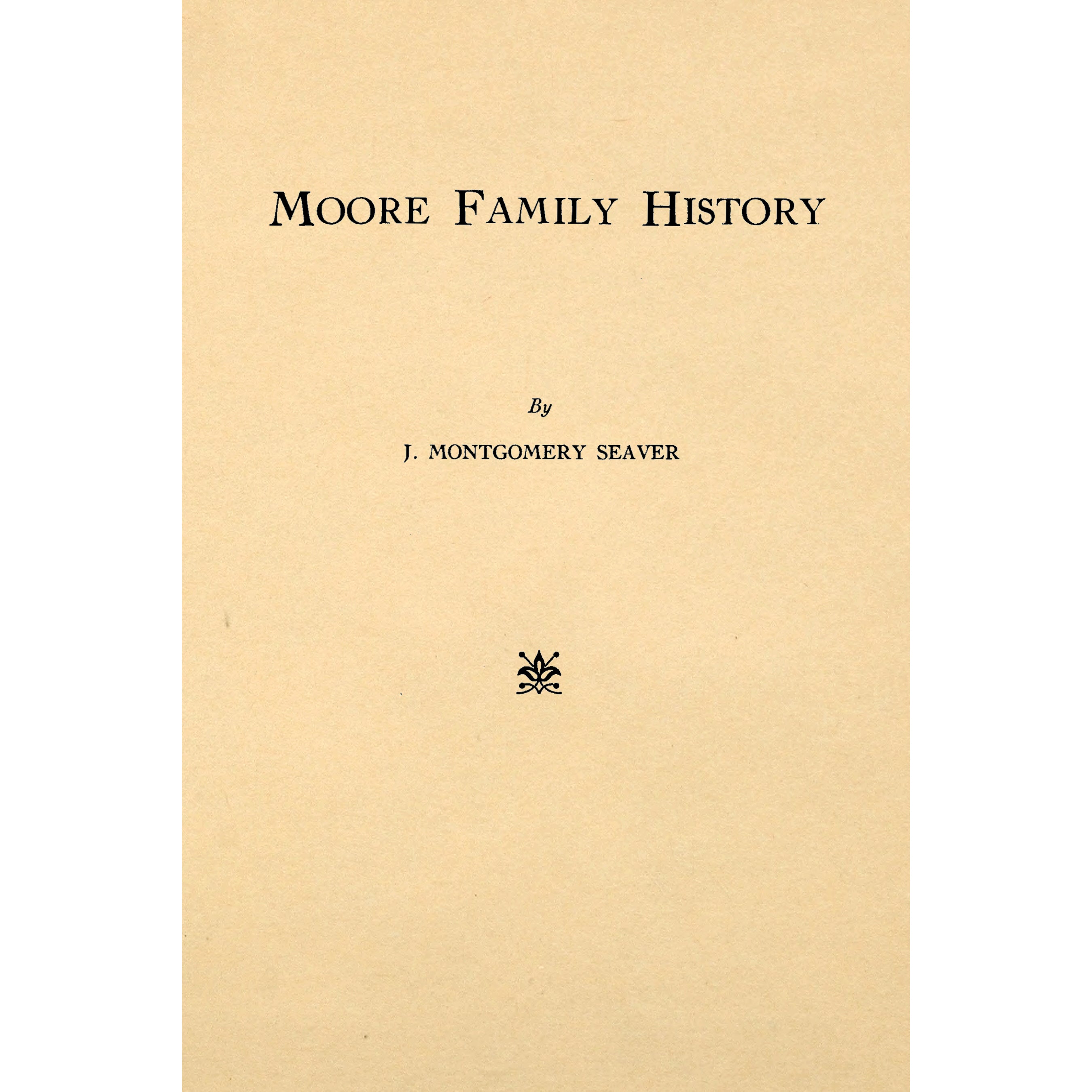 Moore Family History