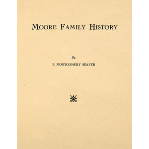 Moore Family History