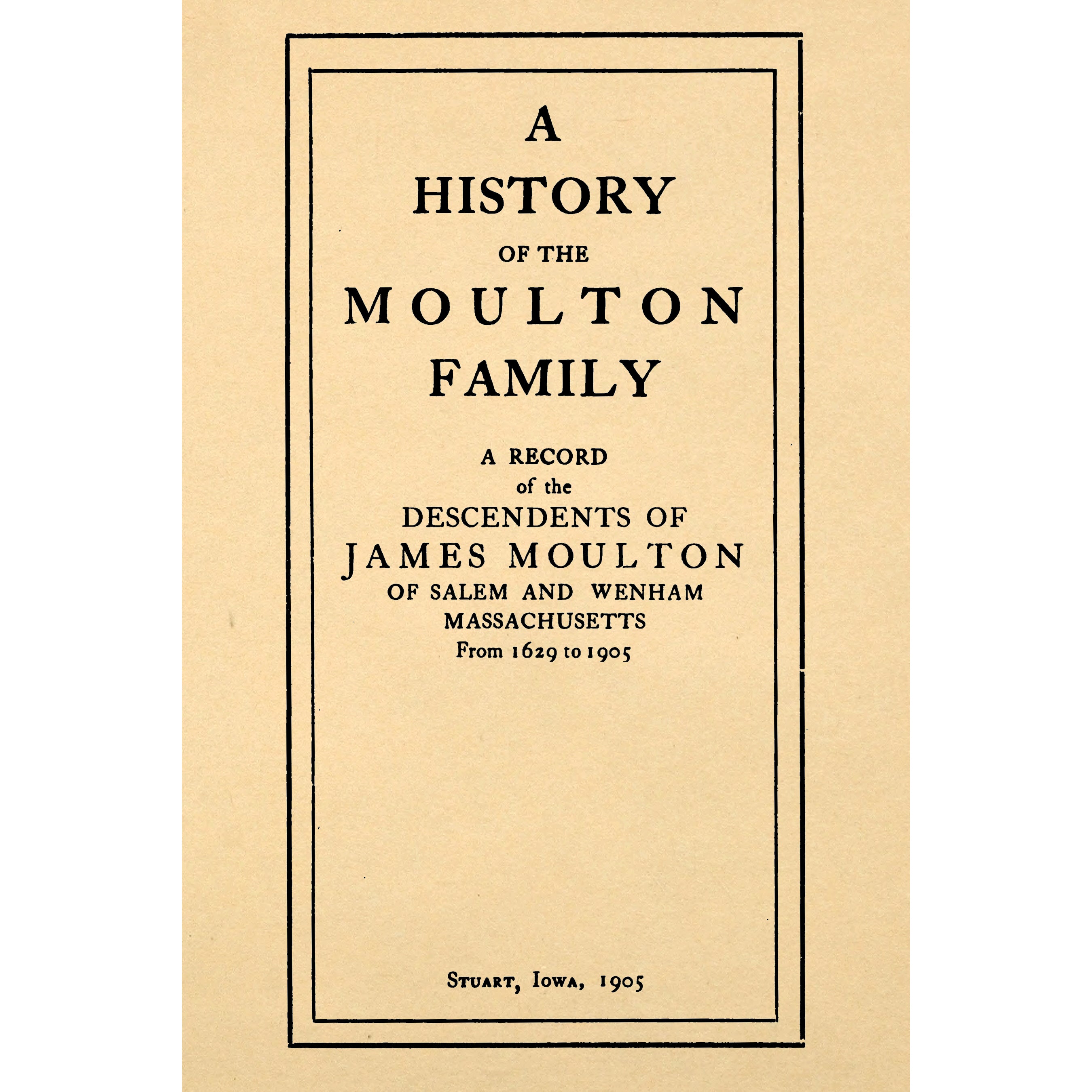 A History of the Moulton Family,