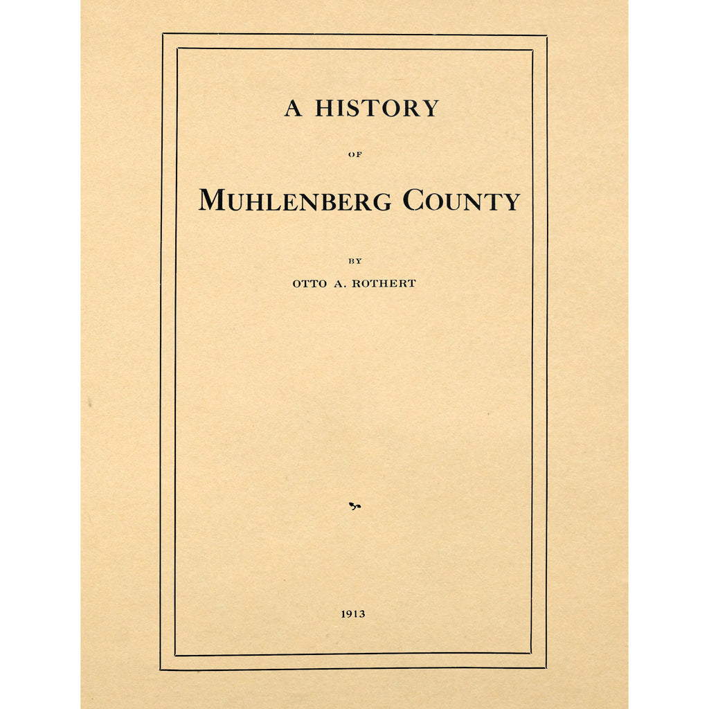 A history of Muhlenberg County [Kentucky]
