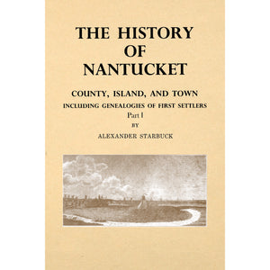 The History Of Nantucket