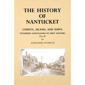 The History Of Nantucket