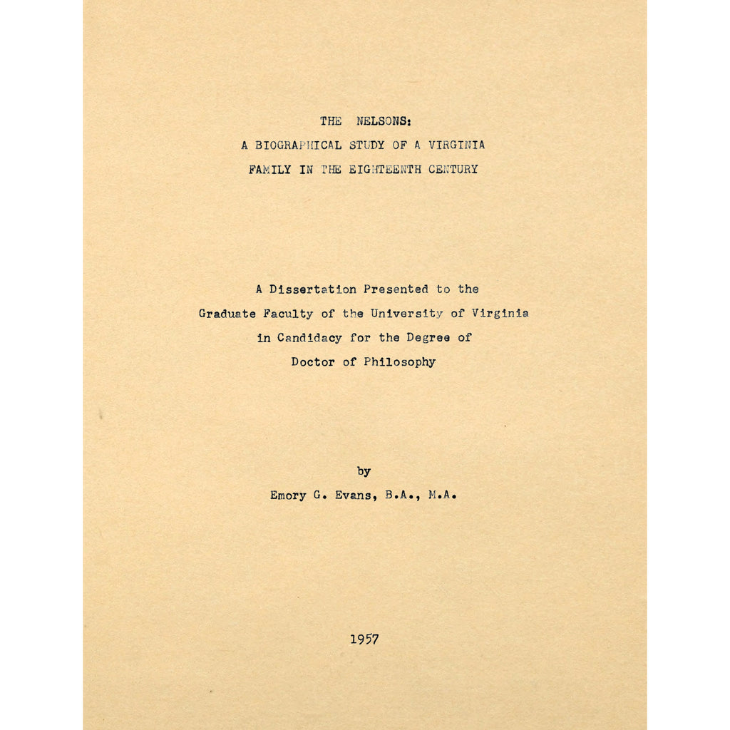 The Nelsons: A Biographical Study of a Virginia Family in the Eighteenth Century;