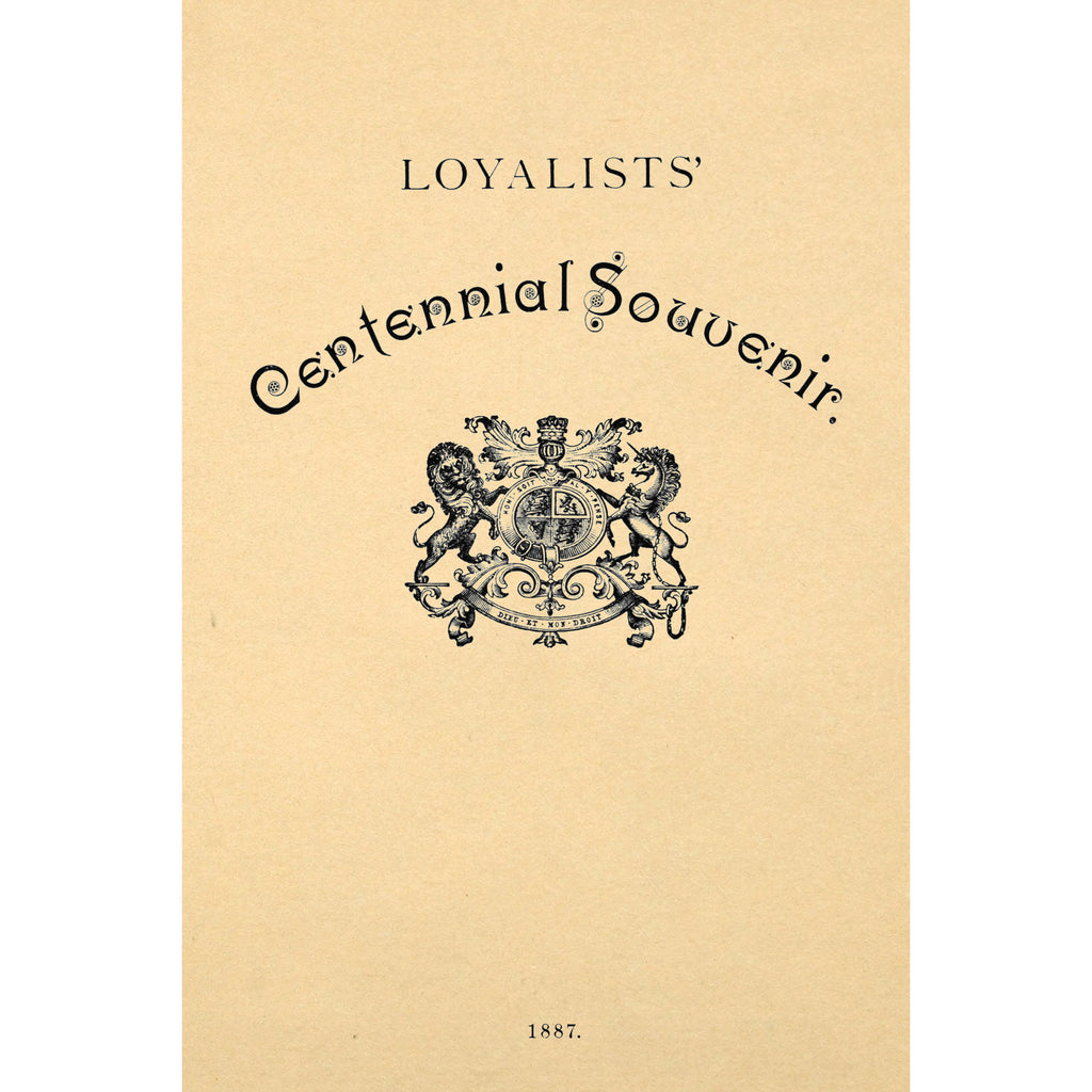 Loyalists' Centennial Souvenir [New Brunswick Canada]