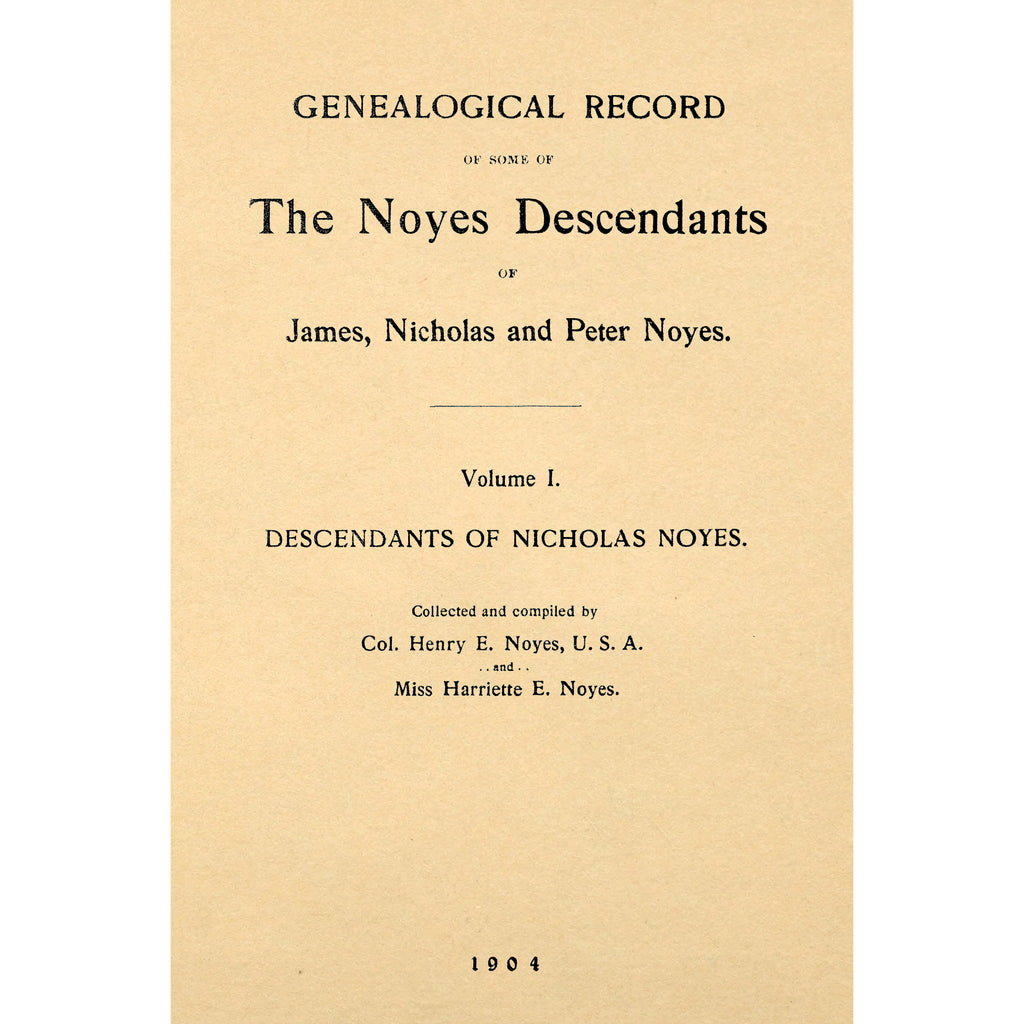 Genealogical Record Of Some Of The Noyes Descendants
