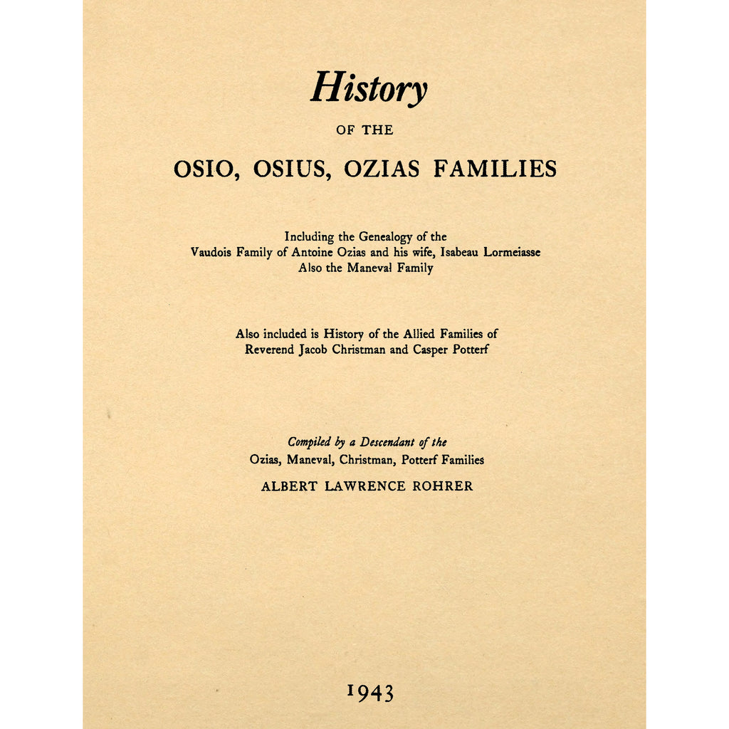 History of the Osio, Osius, Ozias Families