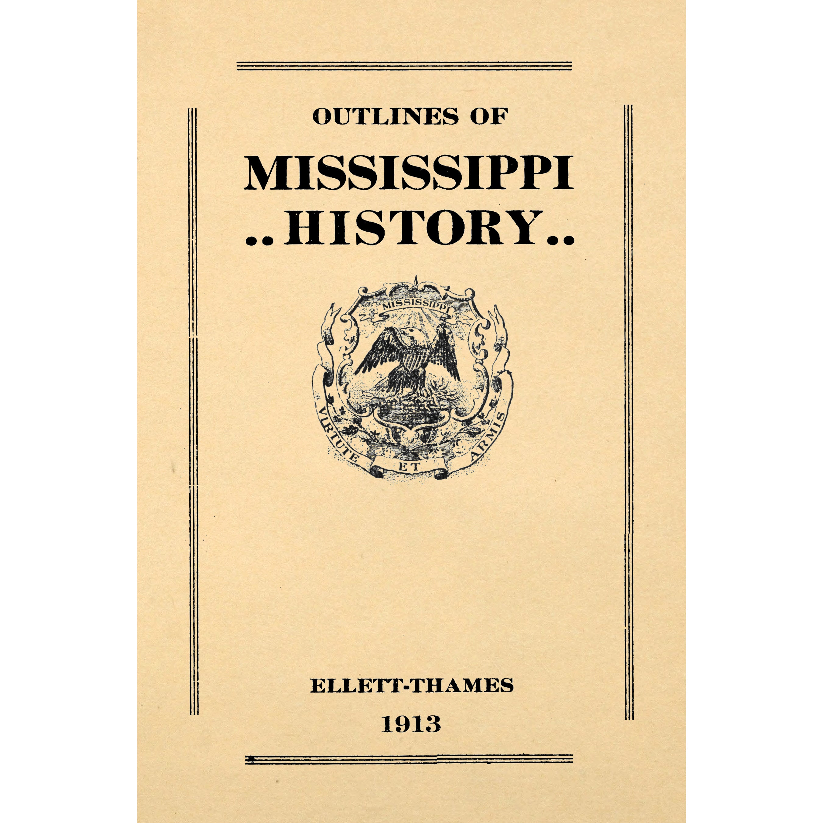 Outlines of Mississippi history