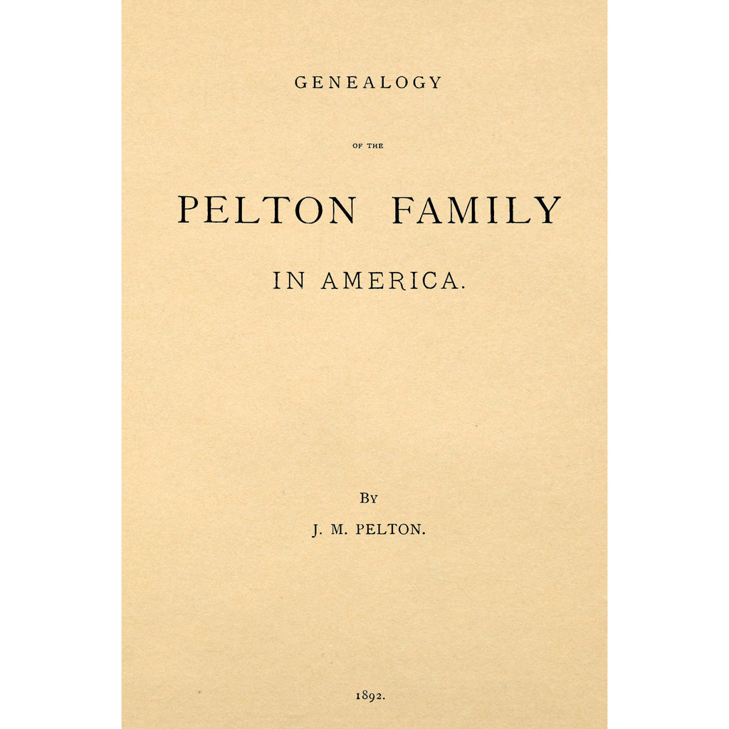 Genealogy of the Pelton Family in America
