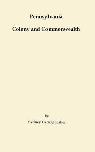 Pennsylvania, Colony and Commonwealth