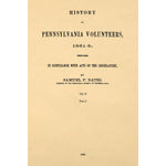 History of Pennsylvania volunteers, 1861-5; in 5 Volumes