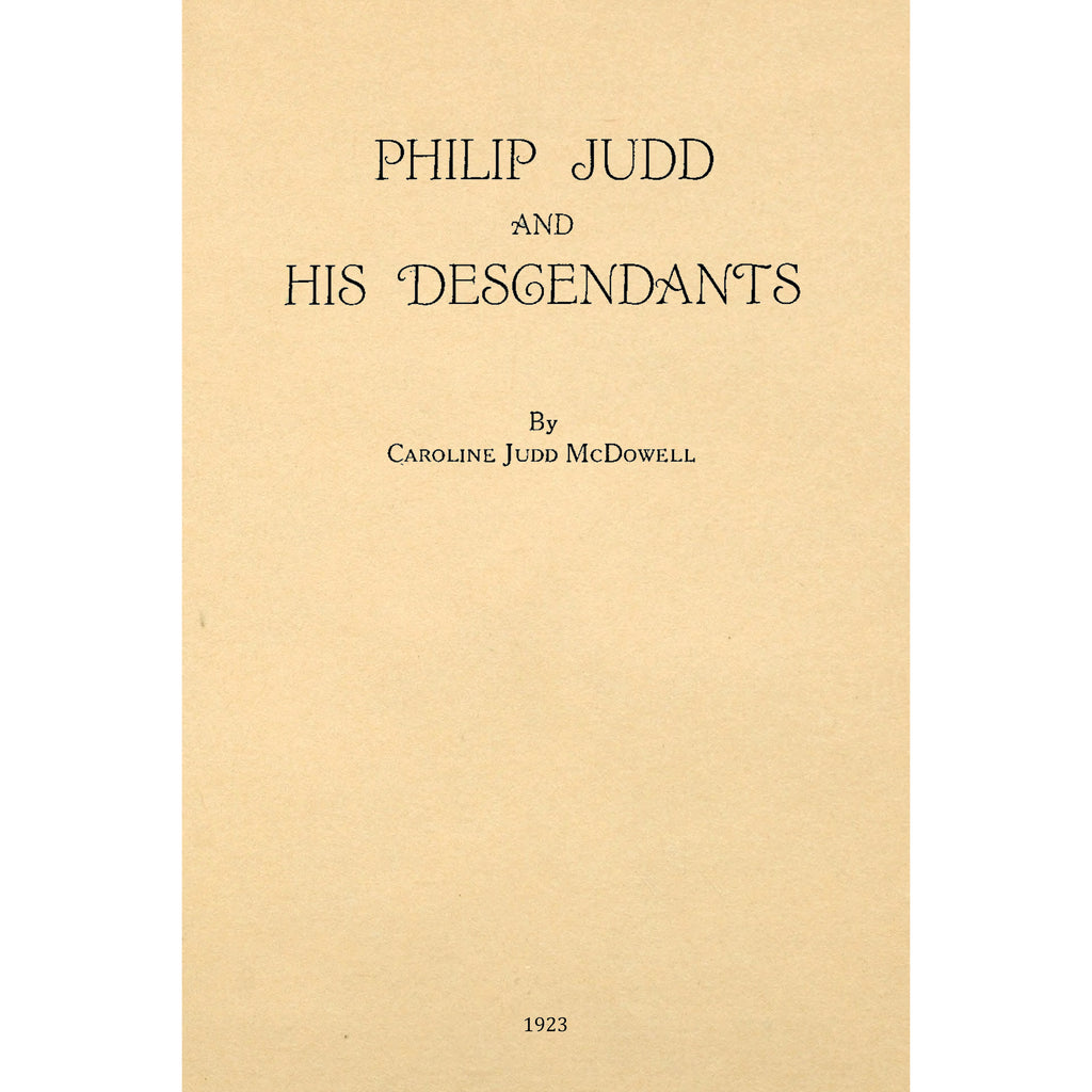 Philip Judd and His Descendants