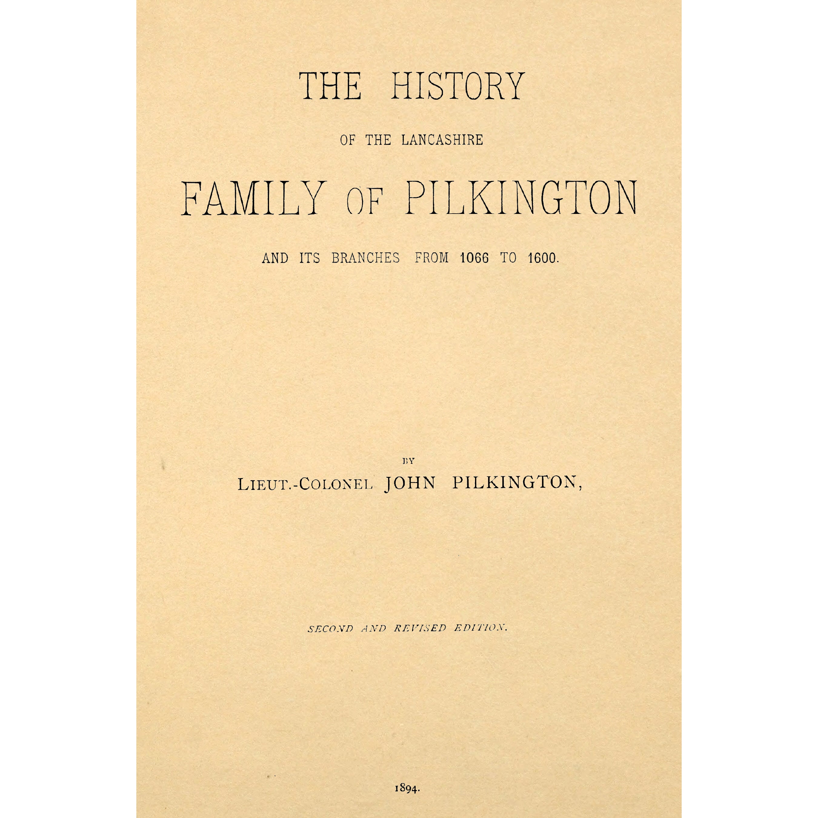 The History of the Lancashire Family of Pilkington