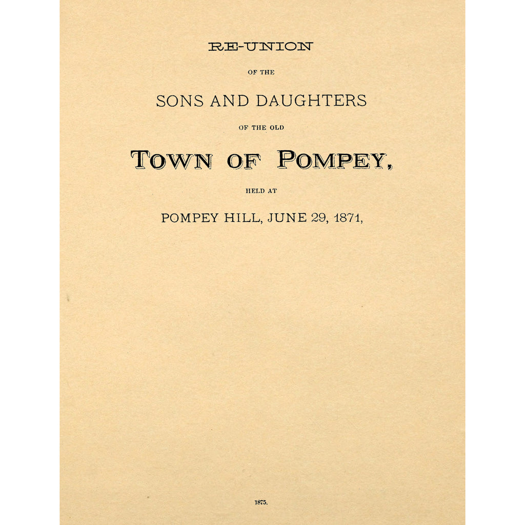 Re-Union of the Sons and Daughters of the Old Town of Pompey,