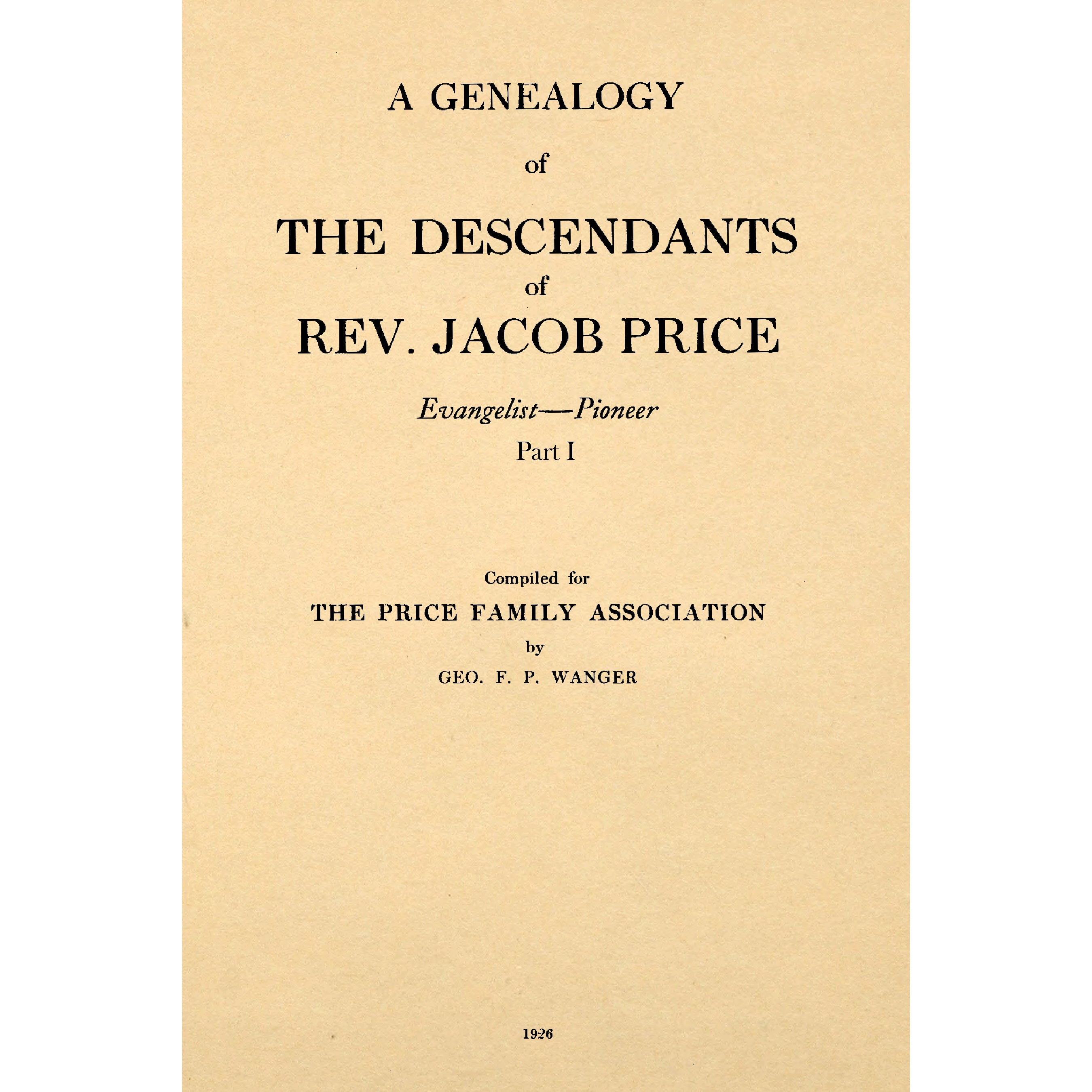 A Genealogy Of The Descendants Of Rev. Jacob Price