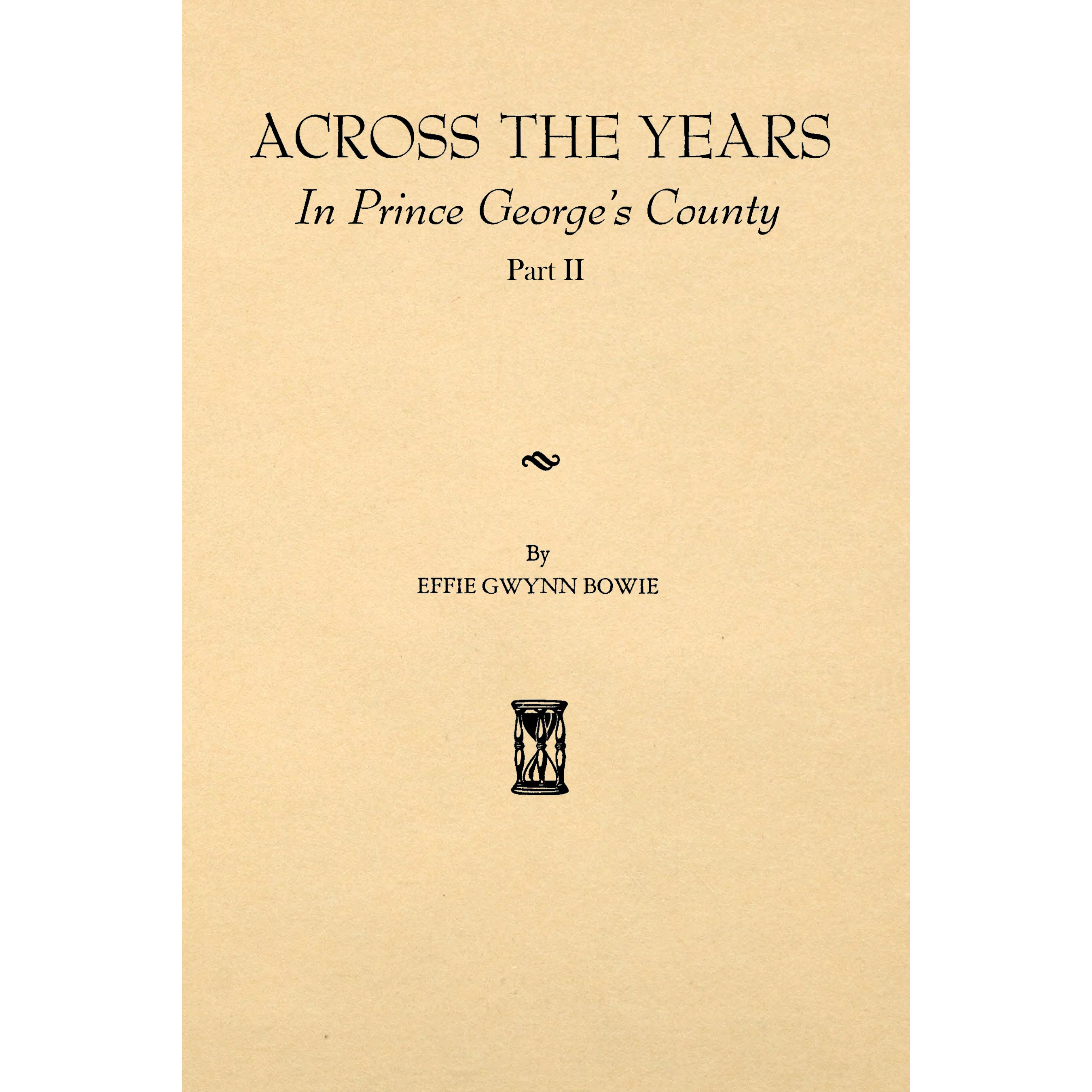 Across The Years In Prince Georges County [Maryland]